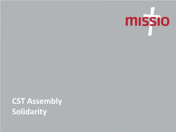 CST Assembly Solidarity