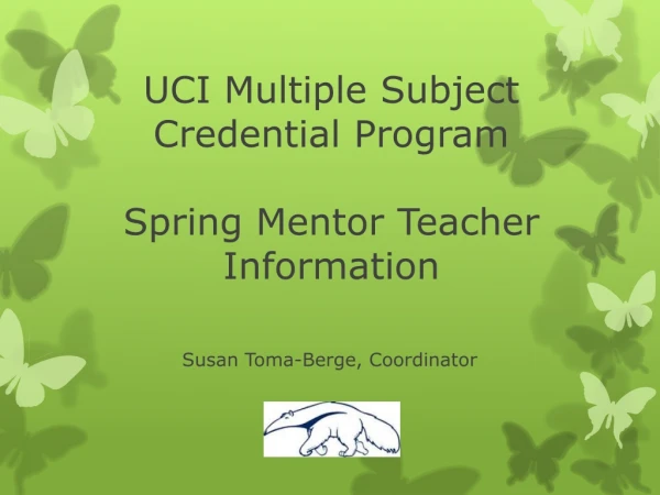 UCI Multiple Subject Credential Program Spring Mentor Teacher Information