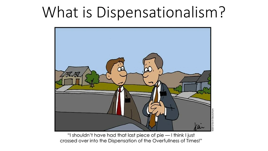 what is dispensationalism