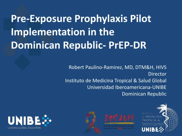 Pre-Exposure Prophylaxis Pilot Implementation in the Dominican Republic- PrEP -DR