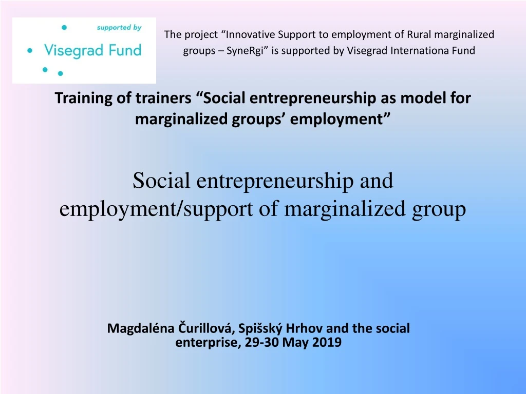 social entrepreneurship and employment support of marginalized group