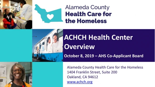 Alameda County Health Care for the Homeless 1404 Franklin Street, Suite 200 Oakland, CA 94612