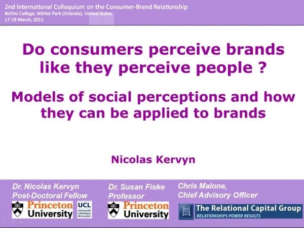 Do consumers perceive brands like they perceive people ? Models of social perceptions and how