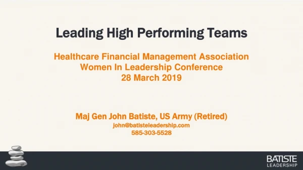Leading High Performing Teams Healthcare Financial Management Association