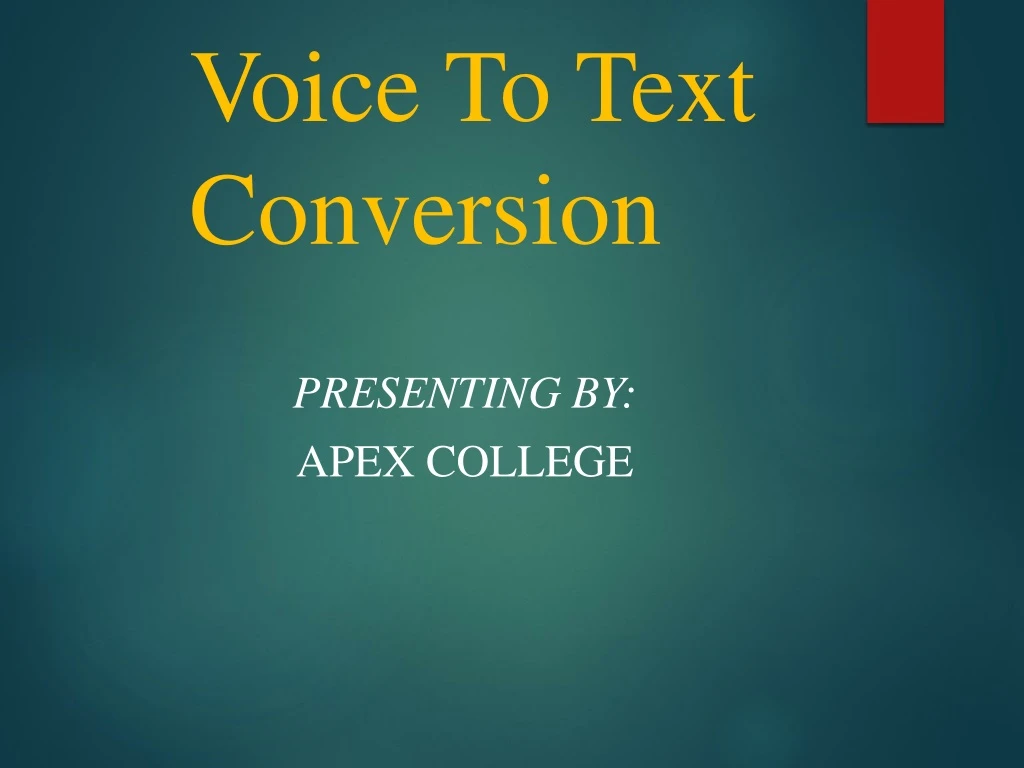 voice to text conversion