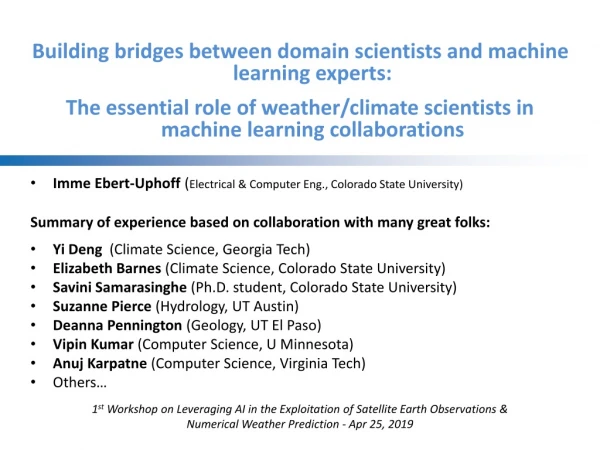Building bridges between domain scientists and machine learning experts: