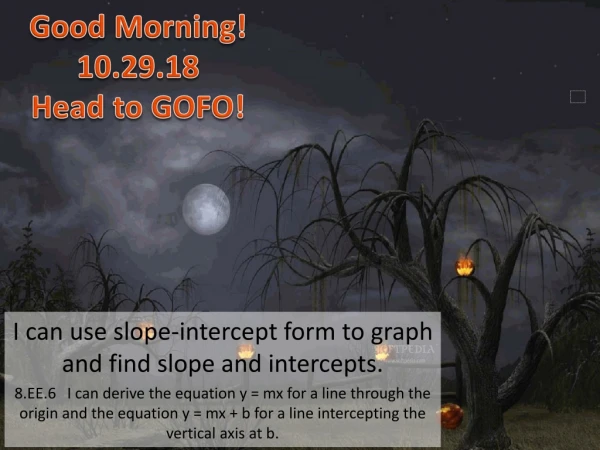 Good Morning! 10.29.18 Head to GOFO!