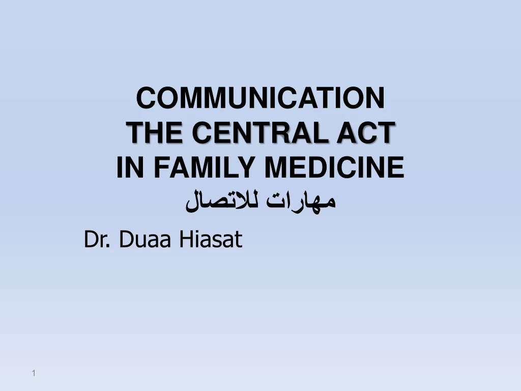 communication the central act in family medicine