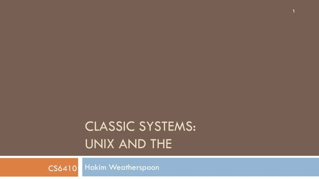 classic systems unix and the
