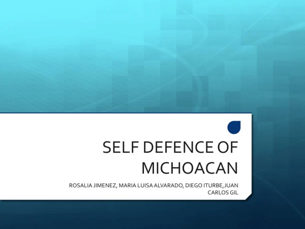 SELF DEFENCE OF MICHOACAN
