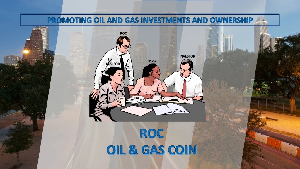 promoting oil and gas investments and ownership