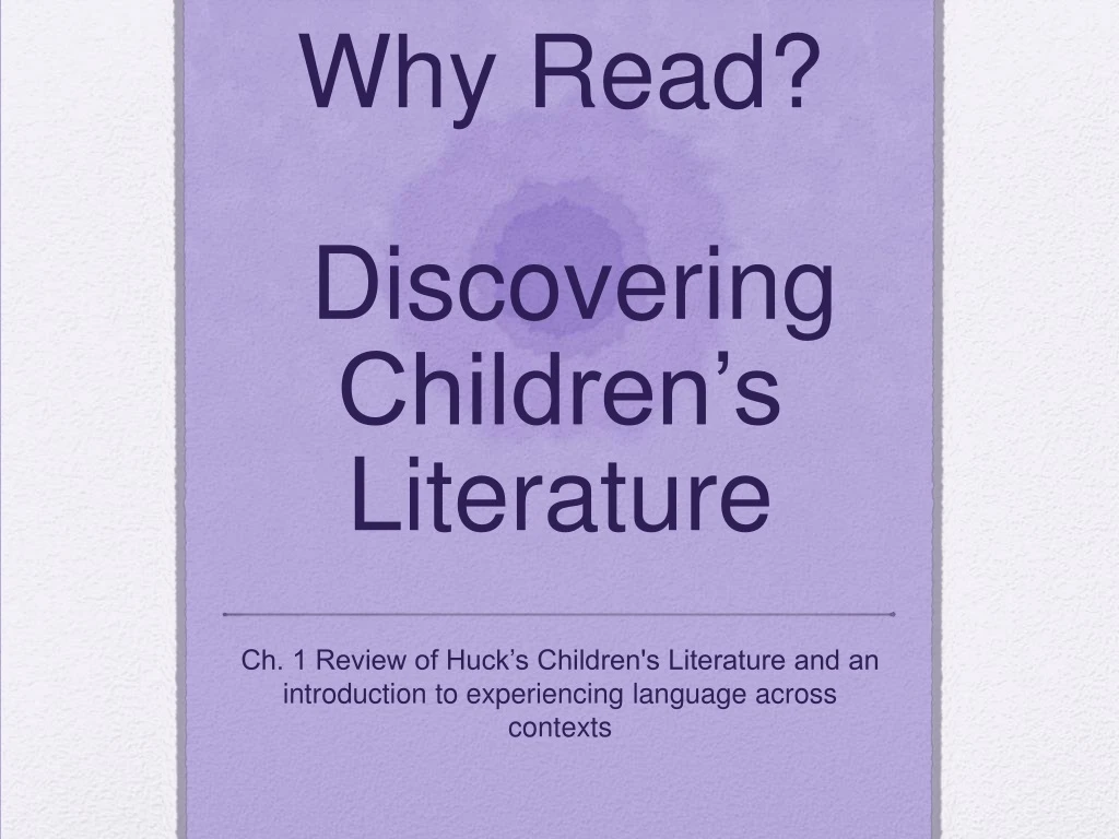 why read discovering children s literature