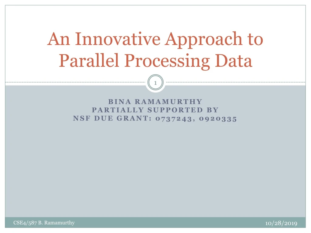 an innovative approach to parallel processing data