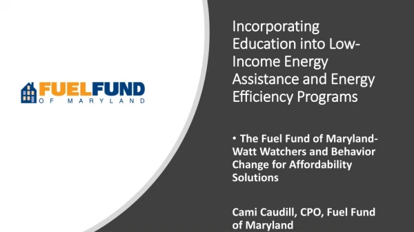 Incorporating Education into Low-Income Energy Assistance and Energy Efficiency Programs