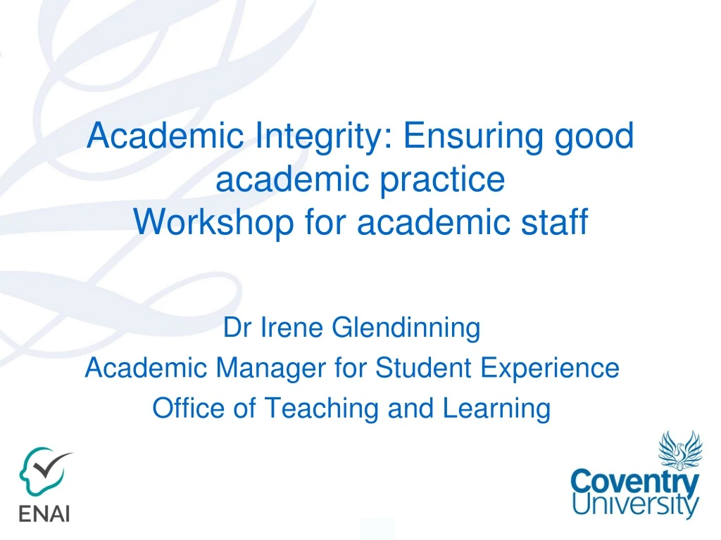academic integrity ensuring good academic practice workshop for academic staff