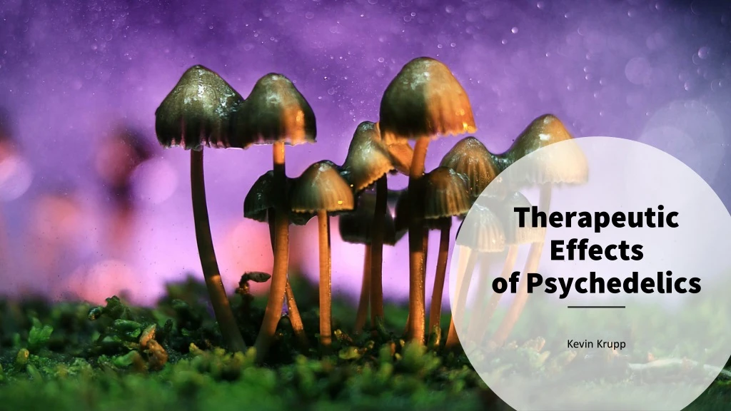 therapeutic effects of psychedelics