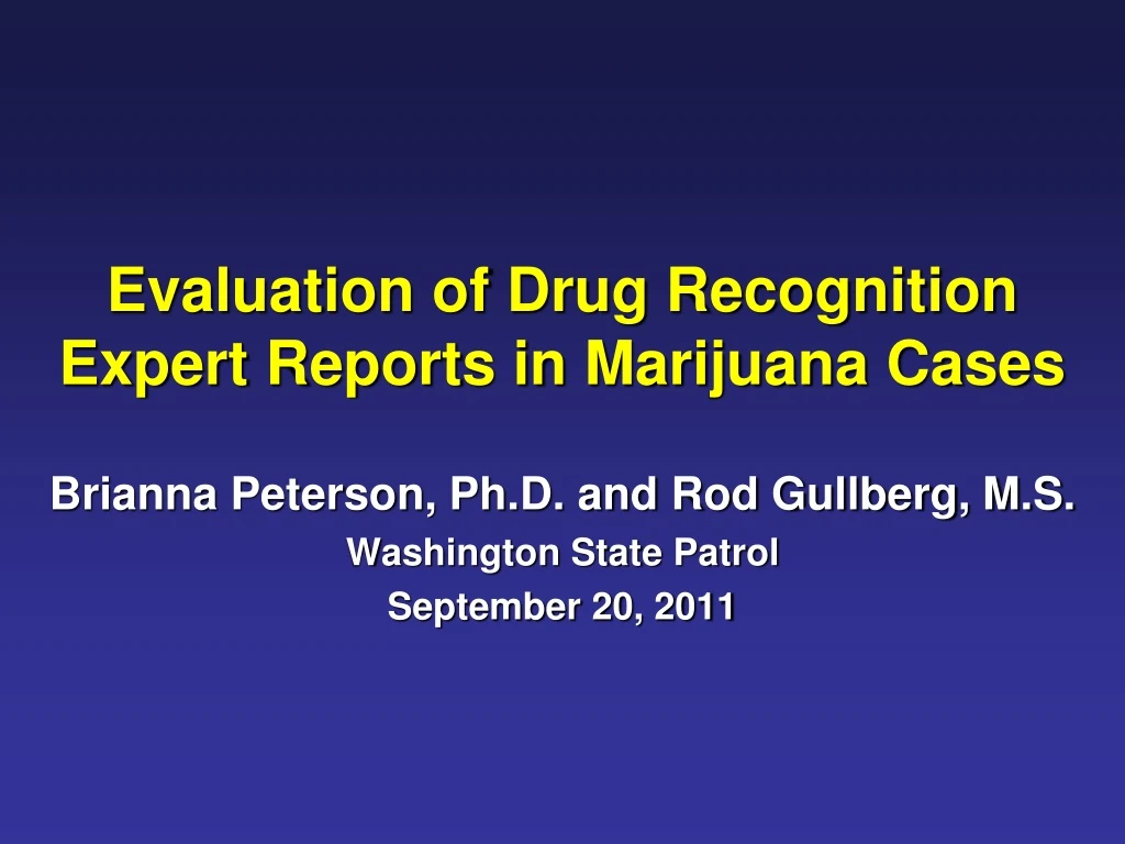 evaluation of drug recognition expert reports in marijuana cases