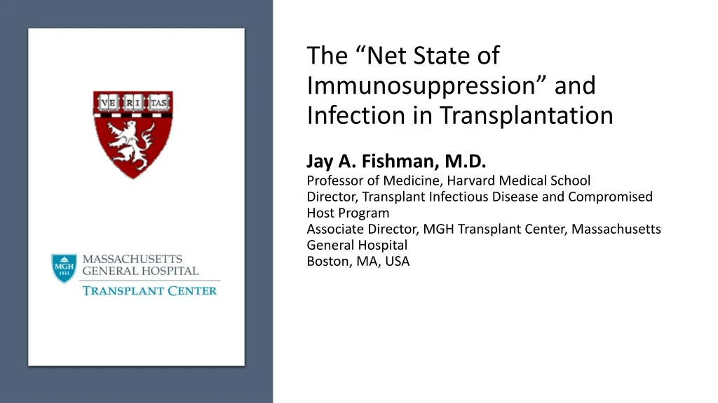 the net state of immunosuppression and infection in transplantation