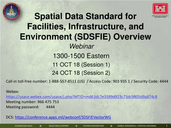 Spatial Data Standard for Facilities, Infrastructure, and Environment (SDSFIE) Overview