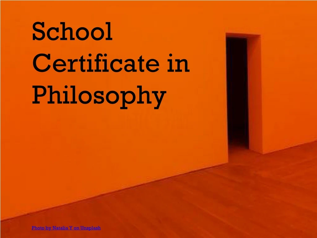 school certificate in philosophy