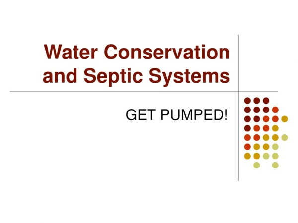 Water Conservation and Septic Systems