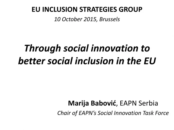 T hrough social innovation to better social inclusion in the EU