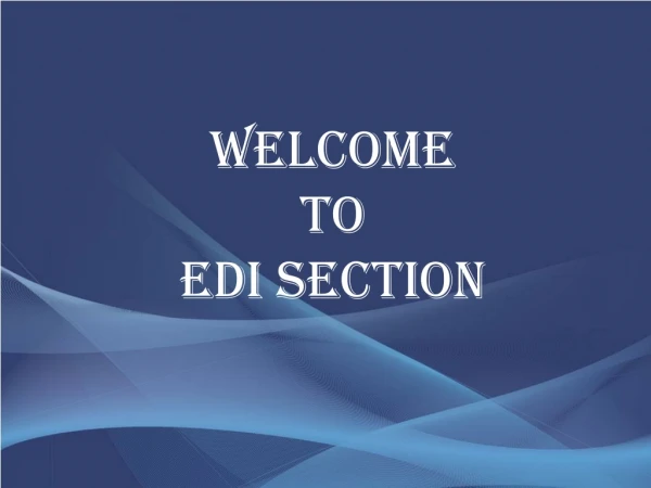 Welcome to edi section