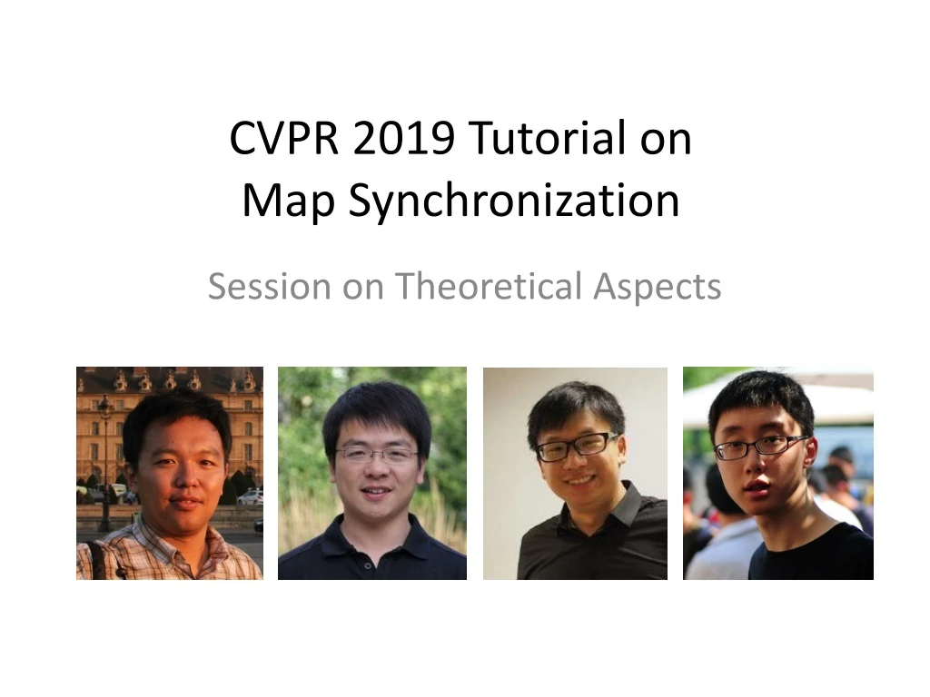 cvpr 2019 tutorial on map synchronization