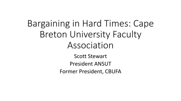 Bargaining in Hard Times: Cape Breton University Faculty Association