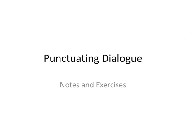 Punctuating Dialogue