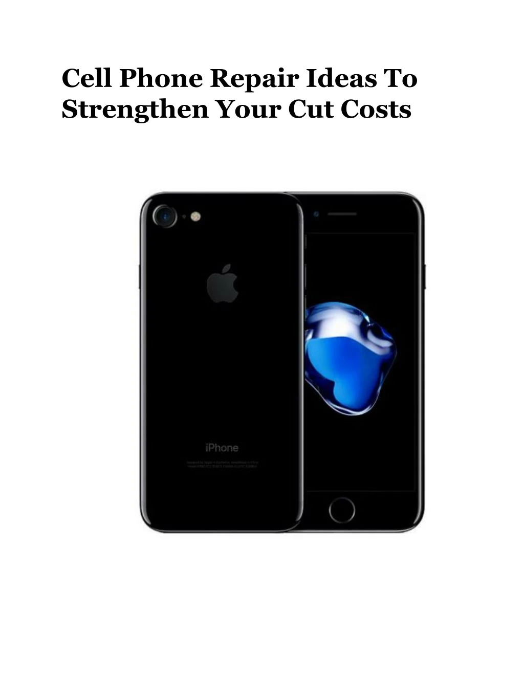 cell phone repair ideas to strengthen your