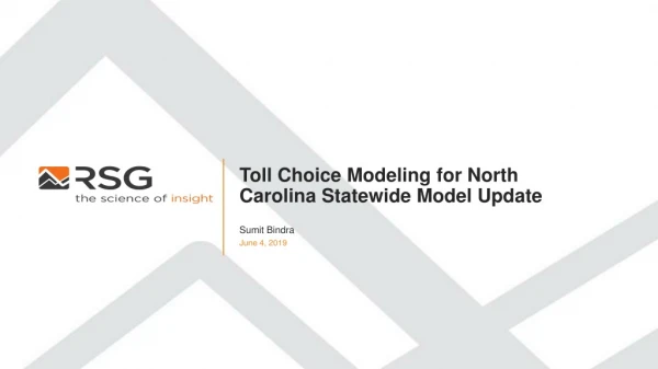 Toll Choice Modeling for North Carolina Statewide Model Update