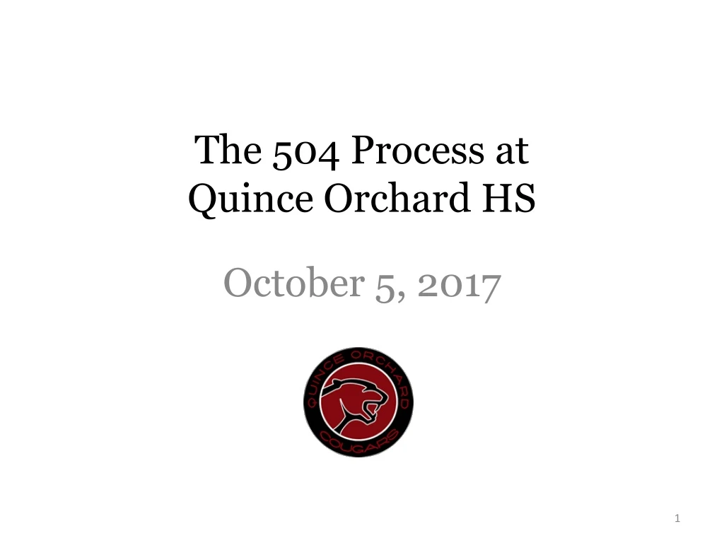 the 504 process at quince orchard hs