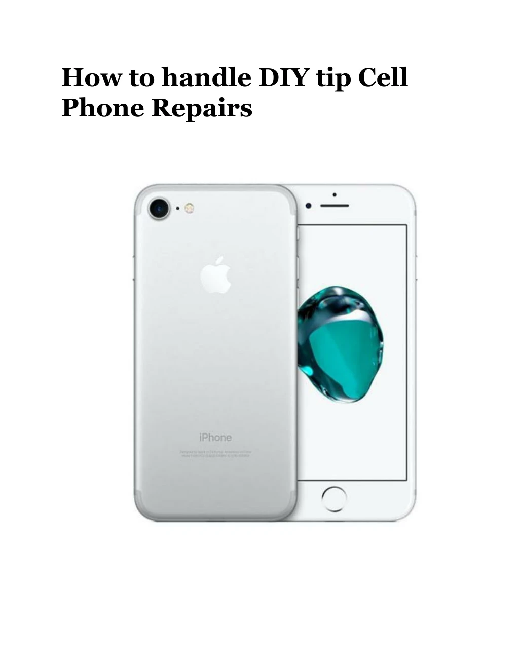 how to handle diy tip cell phone repairs