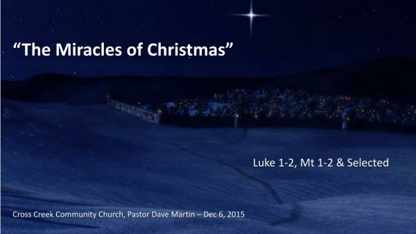 “The Miracles of Christmas”