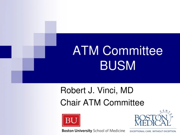 ATM Committee BUSM