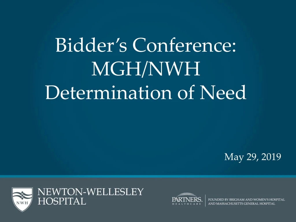 bidder s conference mgh nwh determination of need