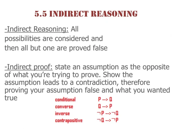 5.5 Indirect Reasoning