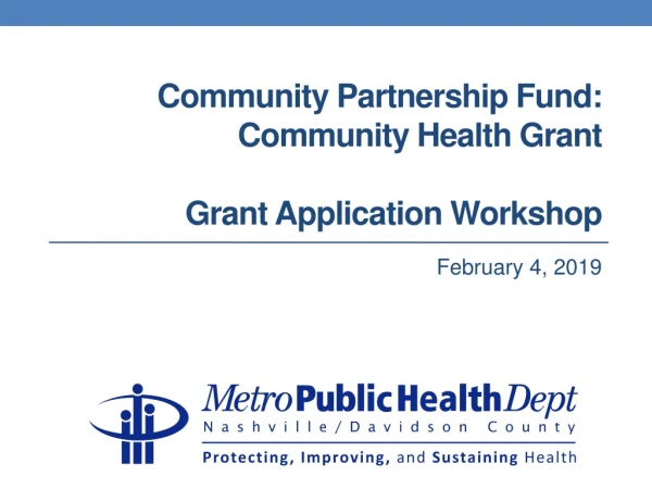 Community Partnership Fund: Community Health Grant Grant Application Workshop