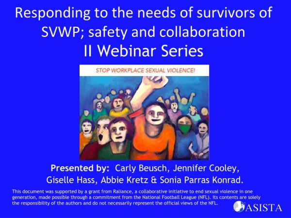 Responding to the needs of survivors of SVWP; safety and collaboration II Webinar Series