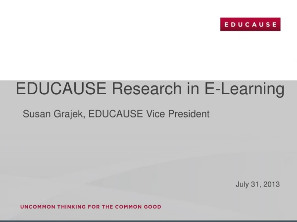 EDUCAUSE Research in E-Learning