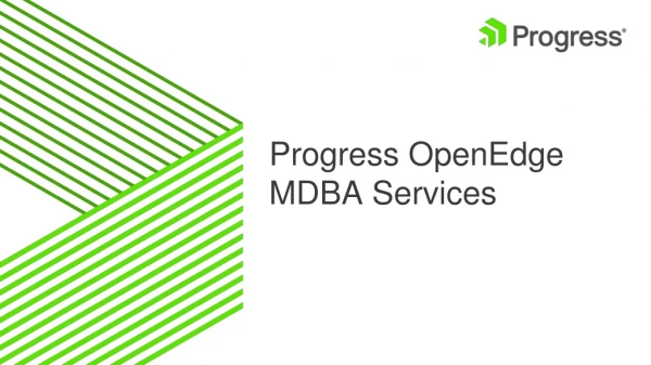 Progress OpenEdge MDBA Services