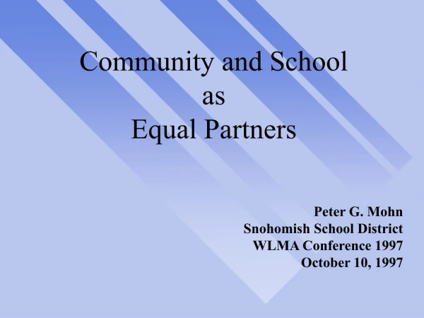 Community and School as Equal Partners