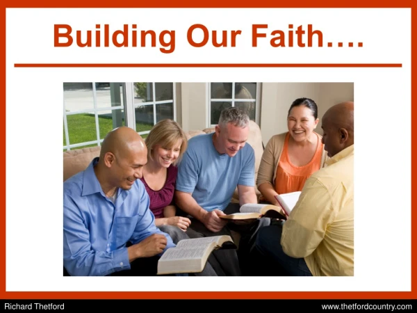 Building Our Faith….