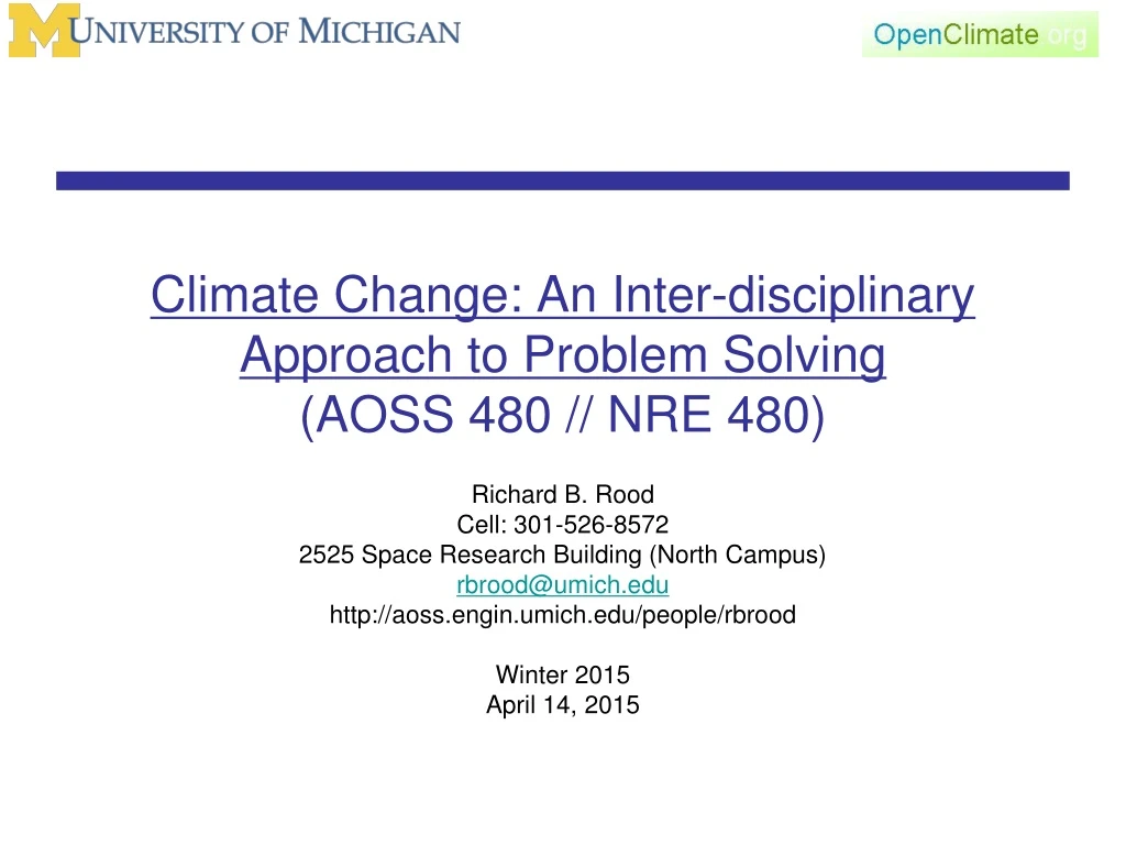 climate change an inter disciplinary approach to problem solving aoss 480 nre 480