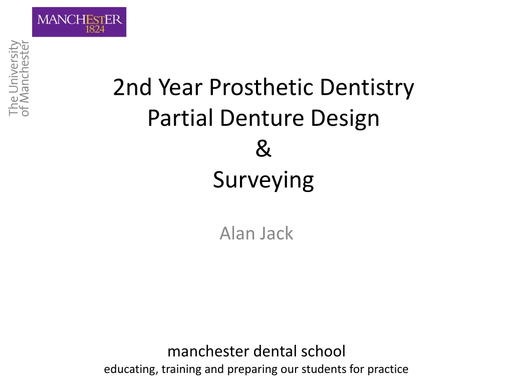 2 nd year prosthetic dentistry partial denture design surveying