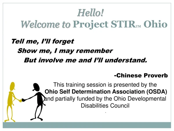 Hello! Welcome to Project STIR TM Ohio