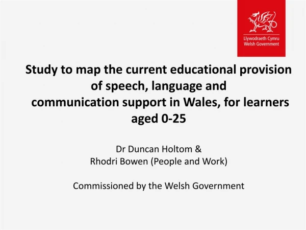 Study to map the current educational provision of speech , language and