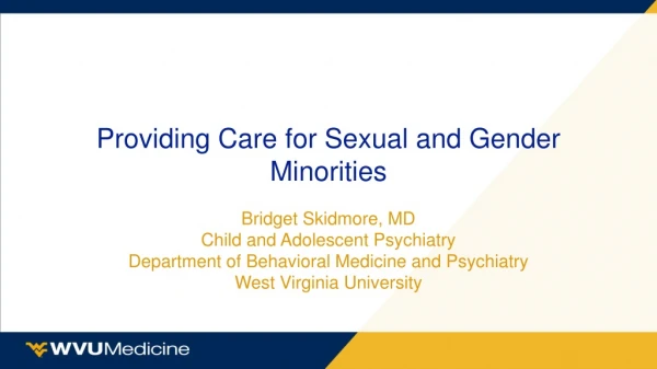 Providing Care for Sexual and Gender Minorities