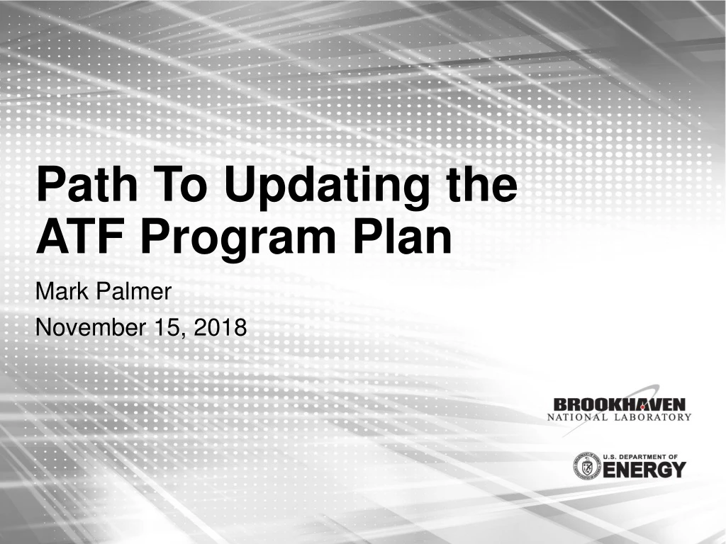 path to updating the atf program plan